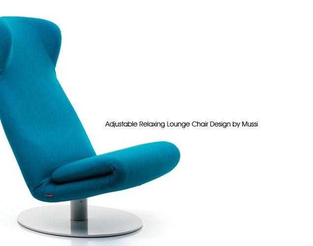 Relaxing Lounge Chair Design by Mussi