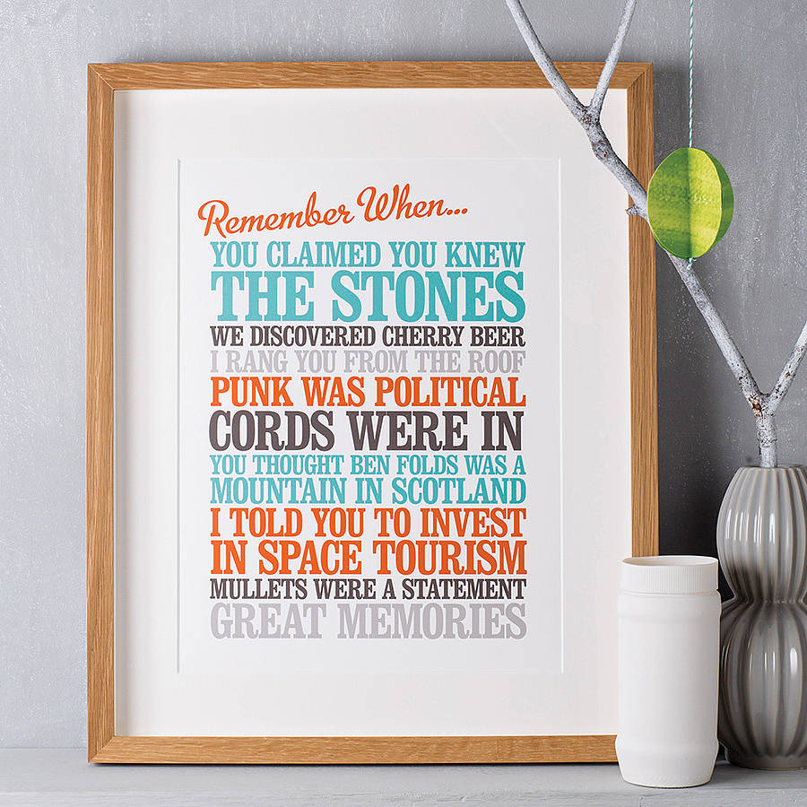 Personalised 'Remember When' Print- 10 unique and lovely Valentine's Day gift ideas